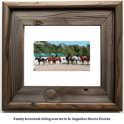 family horseback riding near me in St. Augustine Shores, Florida